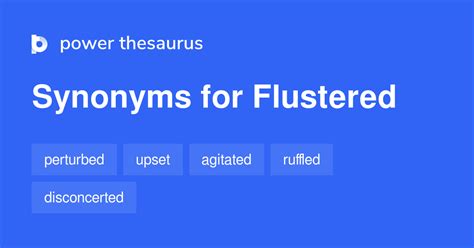 flustered synonym|More.